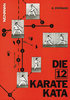 Die 12 Karate Kata